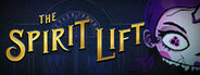 THE SPIRIT LIFT Playtest