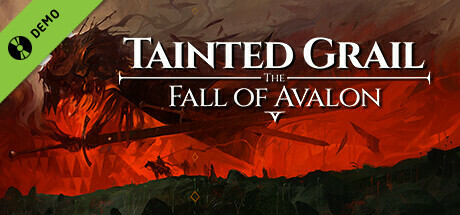 Steam header art for Tainted Grail: The Fall of Avalon Demo