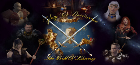 Glory or Dominance - The World Of Kleiverog：ファンタジー世界の創造