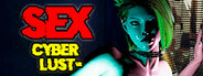 SEX Cyber Lust VR