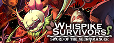 Whispike Survivors - Sword of the Necromancer