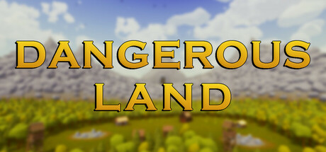 Dangerous Land