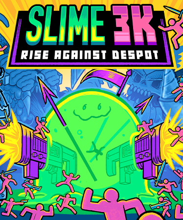 Slime 3K: Rise Against Despot