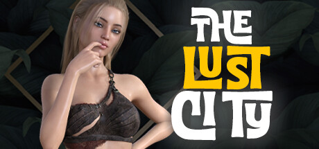 The Lust City banner