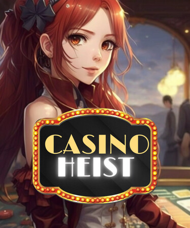 Casino Heist