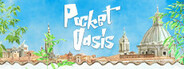 Pocket Oasis