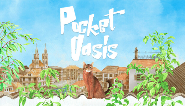 Capsule image of "Pocket Oasis" which used RoboStreamer for Steam Broadcasting