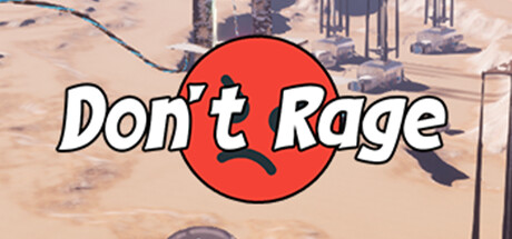 Don't Rage