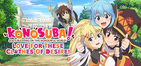 KONOSUBA – God’s Blessing on This Wonderful World! Love for These Clothes of Desire! – PC Review