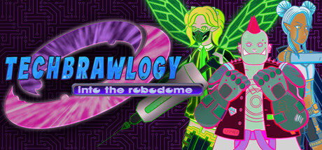 Techbrawlogy: Into the RoboDome Cover Image