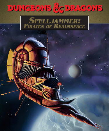 Spelljammer: Pirates of Realmspace