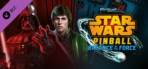 Pinball FX - Star Wars™ Pinball Balance of the Force