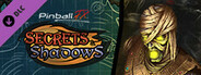 Pinball FX - Secrets & Shadows Pack