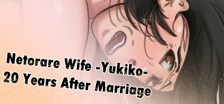 Netorare Wife -Yukiko- 20 Years After Marriage banner image