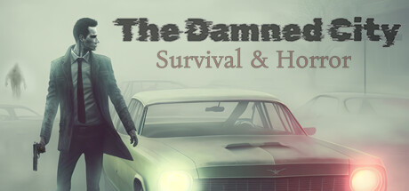 Survival & Horror: The Damned City Cover Image