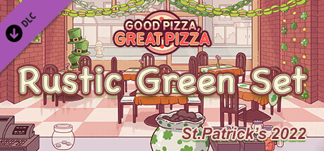 Good Pizza, Great Pizza - Rustic Green Set - St.Patrick's 2022