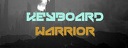 Keyboard Warrior