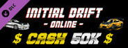 Initial Drift Online - Cash 50k