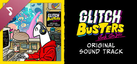 Glitch Busters: Stuck On You on Steam