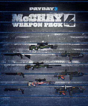 PAYDAY 2: McShay Weapon Pack 4