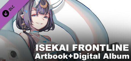 ISEKAI FRONTLINE : Artbook + Digital Album