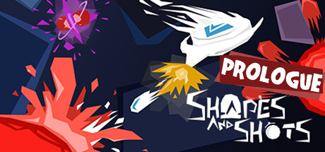 Shapes & Shots - Prologue banner