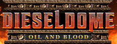 DIESELDOME: Oil & Blood