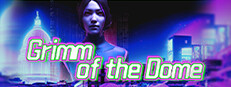 Grimm of the Dome
