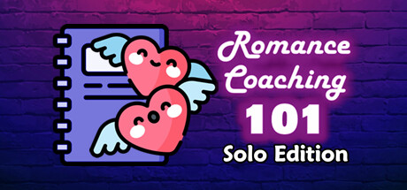 Romance Coaching 101: Solo Edition Cover Image