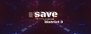 Save District 3