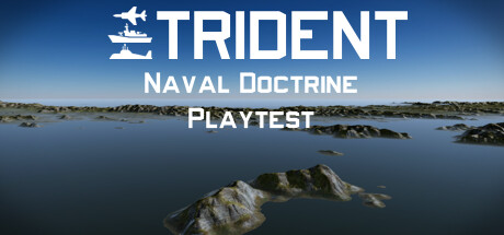 Trident: Naval Doctrine Playtest
