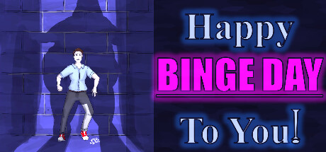 Happy Binge Day To You! (U.C.H.E.W.S #2)