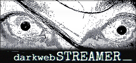 darkwebSTREAMER Playtest banner