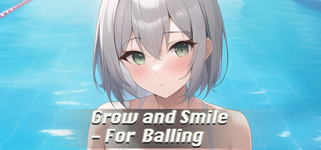 Grow and Smile - For  Balling Cover Image