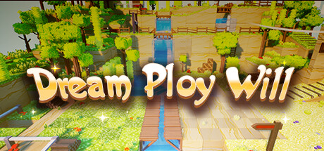 Dream Ploy Will Playtest banner