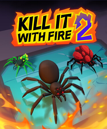 Kill It With Fire 2