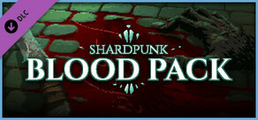 Shardpunk - Blood Pack
