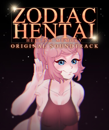 Zodiac Hentai - Hellish Memory Soundtrack