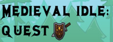 Medieval Idle: Quest