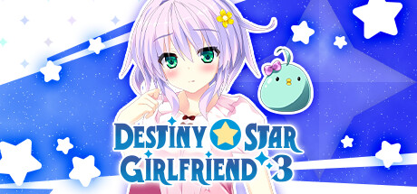 Destiny Star Girlfriend 3 banner image