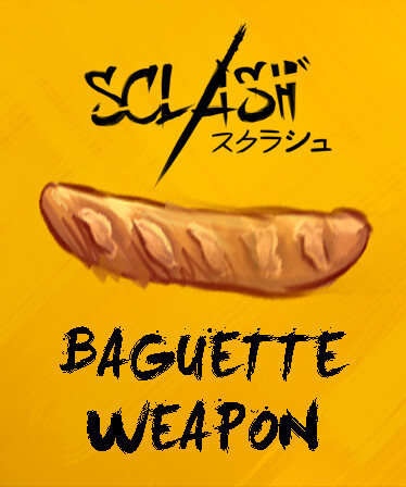 Sclash - Baguette
