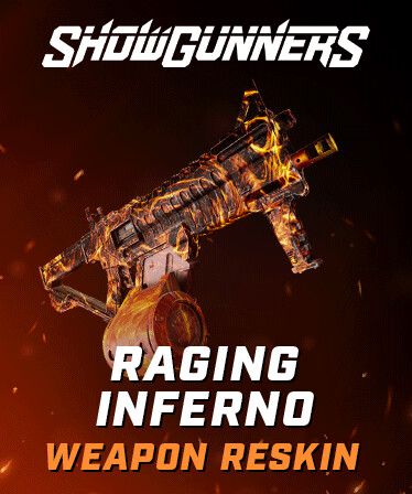Showgunners - Weapon Reskin: Raging Inferno