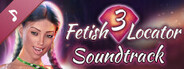 Fetish Locator Week Three Soundtrack