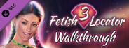 Fetish Locator Week Three - Walkthrough DLC