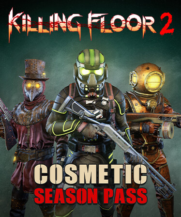 Killing Floor 2 - Cosmetics Season Pass