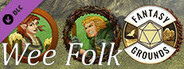 Fantasy Grounds - Wee Folk