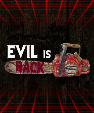 Evil is Back