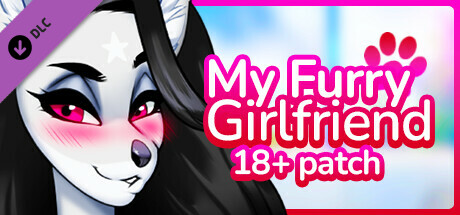 My Furry Girlfriend - 18+ Adult Only Patch