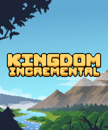 Kingdom Incremental