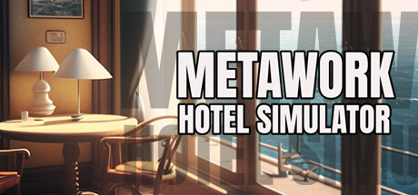 Metawork - Hotel Simulator Cover Image